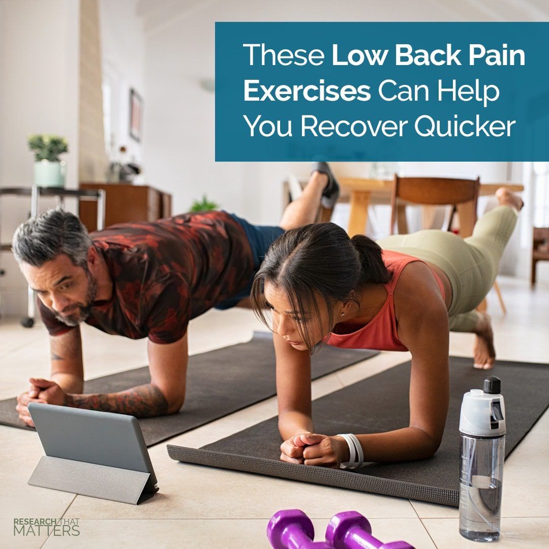 Week 5 - These Low Back Pain Exercises Can Help You Recover Quicker